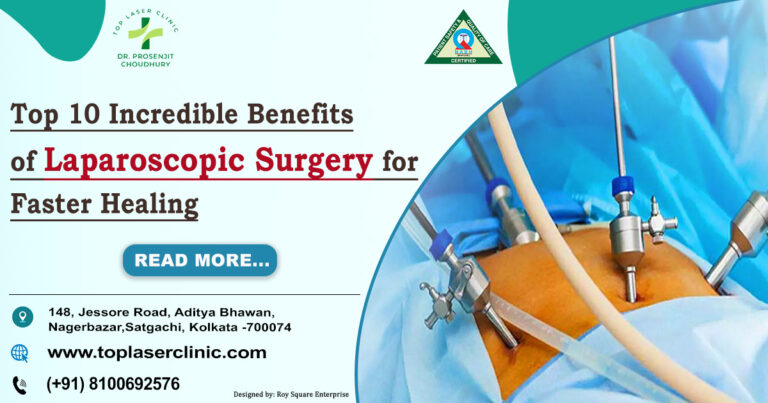 Top 10 Incredible Benefits of Laparoscopic Surgery for Faster Healing | Dr. Prosenjit Choudhury