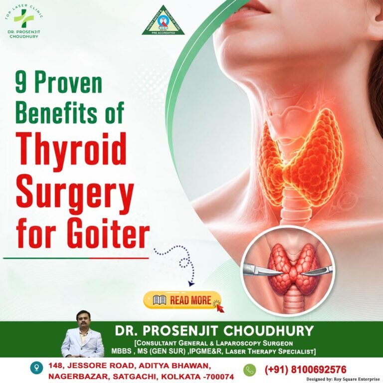 9 Proven Benefits of Thyroid Surgery for Goiter: The Complete Expert Guide to Safe Treatment & Faster Recovery